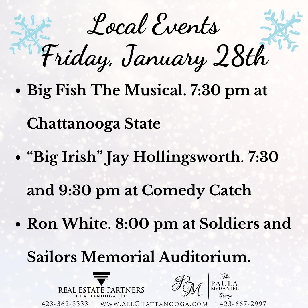 Chattanooga Local Events. Friday, January 29, 2022 Through Sunday